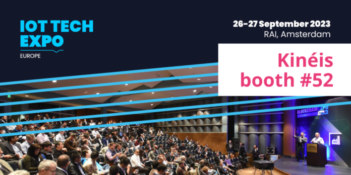 Kinéis will be in Amsterdam to participate in the IoT Tech Expo - KINEIS Kinéis will be in Amsterdam to participate in the IoT Tech Expo - KINEIS